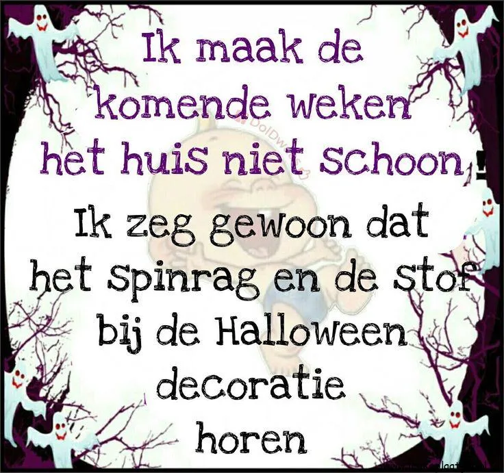 ᐅ halloween grappig - Halloween plaatjes Tekst met een Halloween-thema over het schoonmaken van het huis.