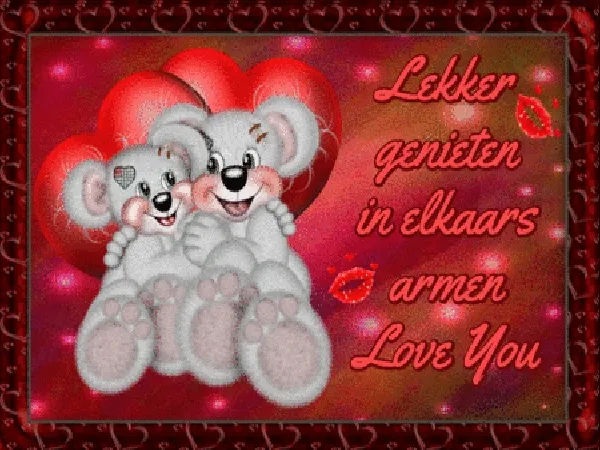 Twee schattige teddyberen omarmend met de tekst "Lekker genieten in elkaars armen".