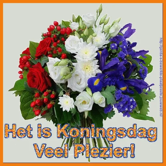 ᐅ koningsdag gif - Koningsdag plaatjes Een boeket bloemen met tekst: "Het is Koningsdag, Veel Plezier!"