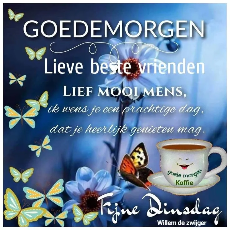 ᐅ mooie dinsdag wensen - Dinsdag plaatjes ᐅ mooie dinsdag wensen - Dinsdag plaatjes