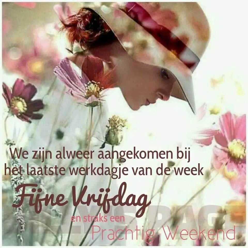 ᐅ mooie vrijdag - Vrijdag plaatjes