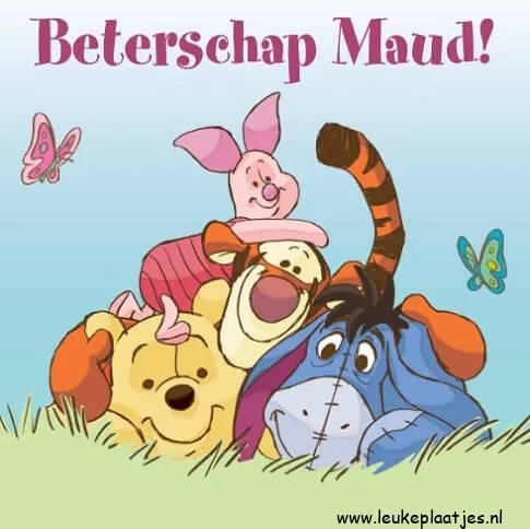 Vier dieren lachen samen met de tekst "Beterschap Maud!" op een groene achtergrond.