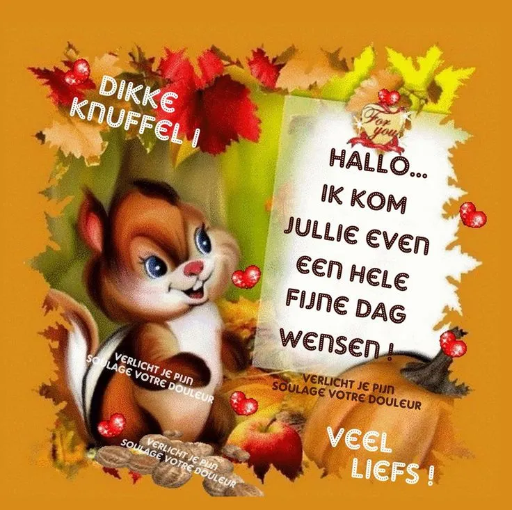 Een schattig eekhoorntje met herfstbladeren en vriendelijke wensen.