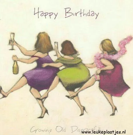Drie vrouwen feesten met champagne en dansen, met de tekst "Happy Birthday".