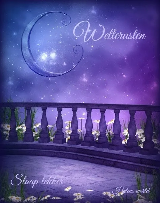 ᐅ welterusten afbeeldingen met tekst - Welterusten plaatjes Achtergrond met sterrenhemel, tekst "Welterusten" en "Slaap lekker" op een balkon.