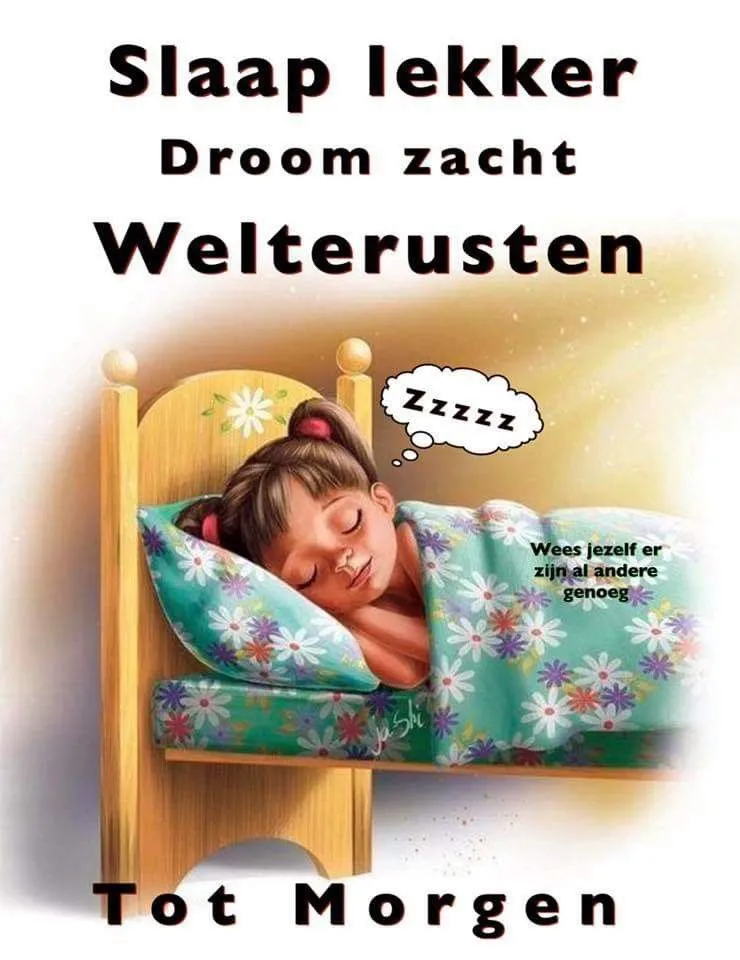 ᐅ welterusten slaap lekker tot morgen - Welterusten plaatjes Een kind slaapt vredig in bed met een geruststellende boodschap.