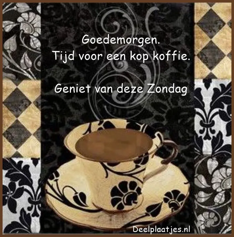 ᐅ zondag koffie - Zondag plaatjes Kop koffie op een tafel met tekst, 'Goedemorgen, geniet van deze zondag.'